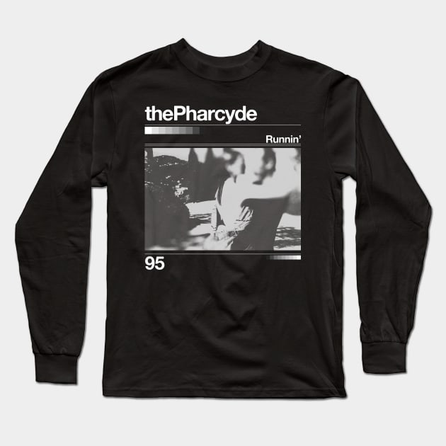 The Pharcyde // Runnin'  - Artwork 90's Design Long Sleeve T-Shirt by solutesoltey